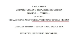 RUU Perampasan Aset Terkait Tindak Pidana