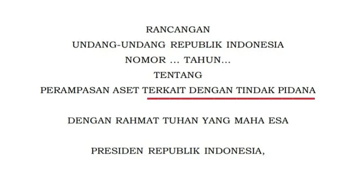 RUU Perampasan Aset Terkait Tindak Pidana